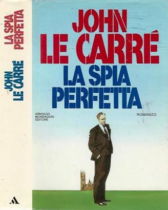 LA SPIA PERFETTA DI JOHN LE CARRE' PRIMA EDIZIONE