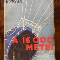 Libro del 1933: A 16000 METRI