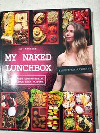 My Naked Lunchbox: The Most Controversial Cookbook