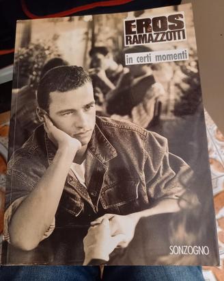 In certi momenti libro Eros Ramazzotti