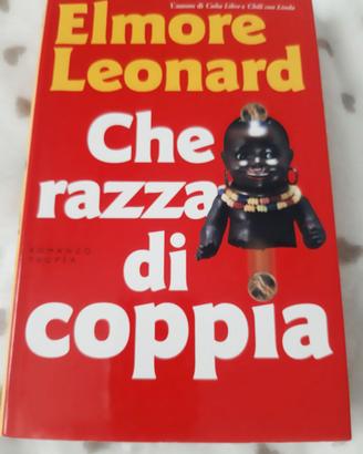Che razza di coppia - Elmore Leonard (Tropea, 2005