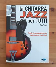 La chitarra jazz per tutti (Paolo Anessi) con DVD