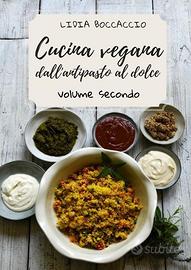 Cucina vegana + Incredibilmente crudo  (2 libri)