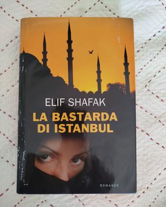 Libro Elif Shafak - LA BASTARDA DI ISTAMBUL