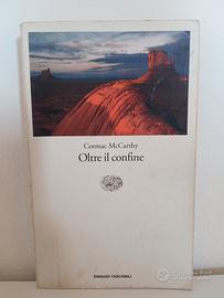 Oltre il confine - Cormac McCarthy 