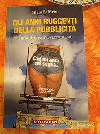 gli anni ruggenti della pubblicità 2010