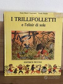 I Trillifolletti E L'Elisir Di Sole 1984