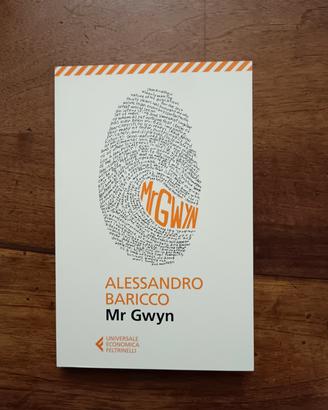 Mr Gwyn - Alessandro Baricco