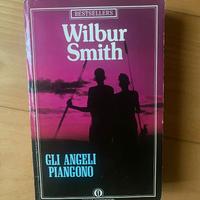 Wilbur Smith - Gli angeli piangono