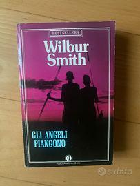 Wilbur Smith - Gli angeli piangono