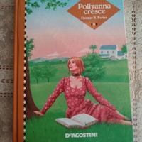 Pollyanna cresce di Eleonor H. Porter