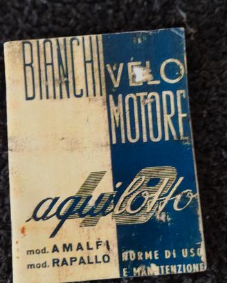 Aquilotto Bianchi manuale uso e manutenzione e ser