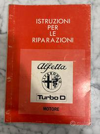 Manuale D’Officina ( Motore ) Alfetta Turbo D