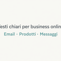 Scrivo testi chiari per siti, email ed e-commerce