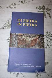 Volume Di pietra in pietra. Memoria di storia e di