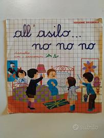 Vinile 45 Giri - All'Asilo no no no + I Giorni del