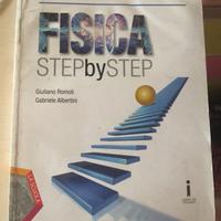 Fisica Step by Step-Giuliano Romoli,Gabriele A.