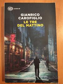 Gianrico Carofiglio, Le tre del mattino 