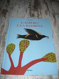 L’ALBERO E LA BAMBINA PAPINI FATATRAC 2011 LIBRI
