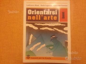 Orientarsi nell' arte 1 binni-luperini-parmini