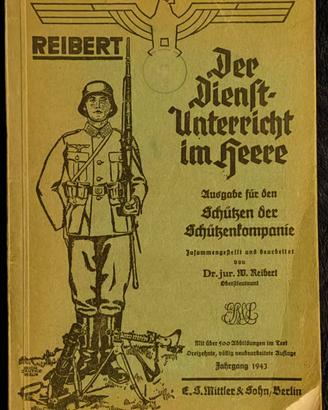 Istruzione esercito Tedesco WWII, W. Reibert