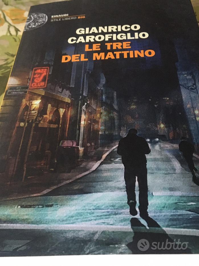 Le tre del mattino carofiglio - Vendita in Libri e riviste 