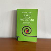 Le armi della persuasione - Robert B.PRENOTATO