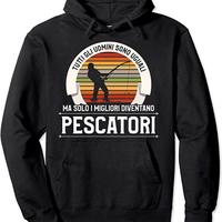 Felpa nera con cappuccio e frase pescatori NUOVA