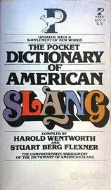 The pocket dictionary of american slang