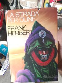 La strada per Dune - Frank Herbert 
