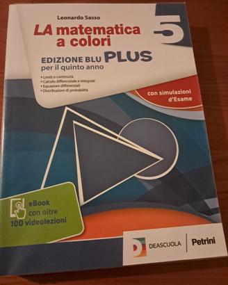 La matematica a colori Edizione Blu Plus 5, Sasso