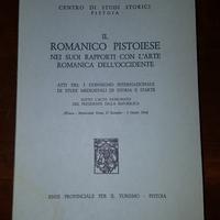 Libro Il Romanico Pistoiese