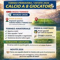 Torneo di calcio a 8 da Marzo 2026 in Torino