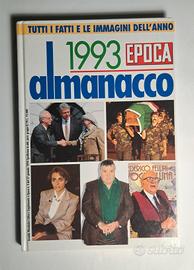 Almanacco EPOCA 1993 - Tutti i fatti e le immagini