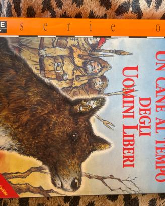 Libro Un cane al tempo degli Uomini Liberi