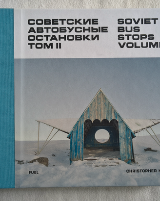 Christopher Herwig - "Soviet Bus Stops Volume II"