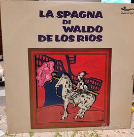 Vinile La Spagna di Waldo de Los Rios