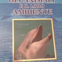 Gli Animali e il loro ambiente.Mari e Oceani.