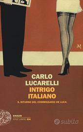 Intrigo italiano. Il ritorno del commissario De Lu