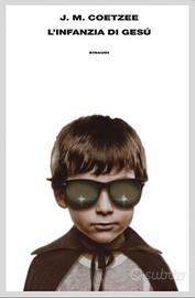 L'infanzia di Gesù Romanzo di J. M. Coetzee