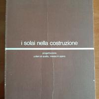 I solai nella costruzione M. Dietrich e P. Gérard