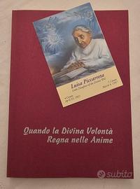 Quando la Divina volontà regna nelle anime