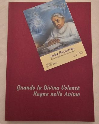 Quando la Divina volontà regna nelle anime