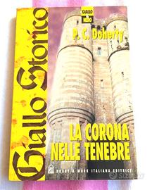 La Corona  nelle Tenebre. DOHERTY. Giallo storico