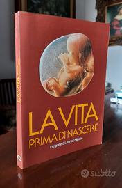 La vita prima di nascere con fotografie di Lennart