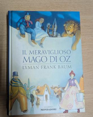 Il meraviglioso Mago di Oz L. Frank Baum