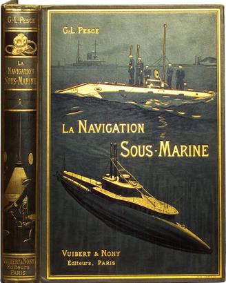 Libro antico "La Navigation Sous-Marine"