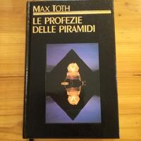 Max toth - le profezie delle piramidi