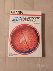 Destinazione cervello di Isaac Asimov - Urania