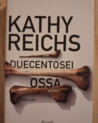 Kathy Reichs Duecentosei ossa